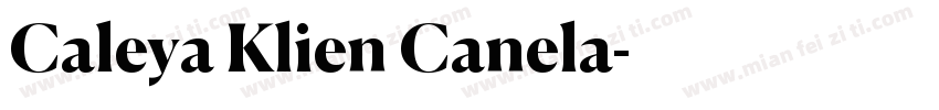 Caleya Klien Canela字体转换